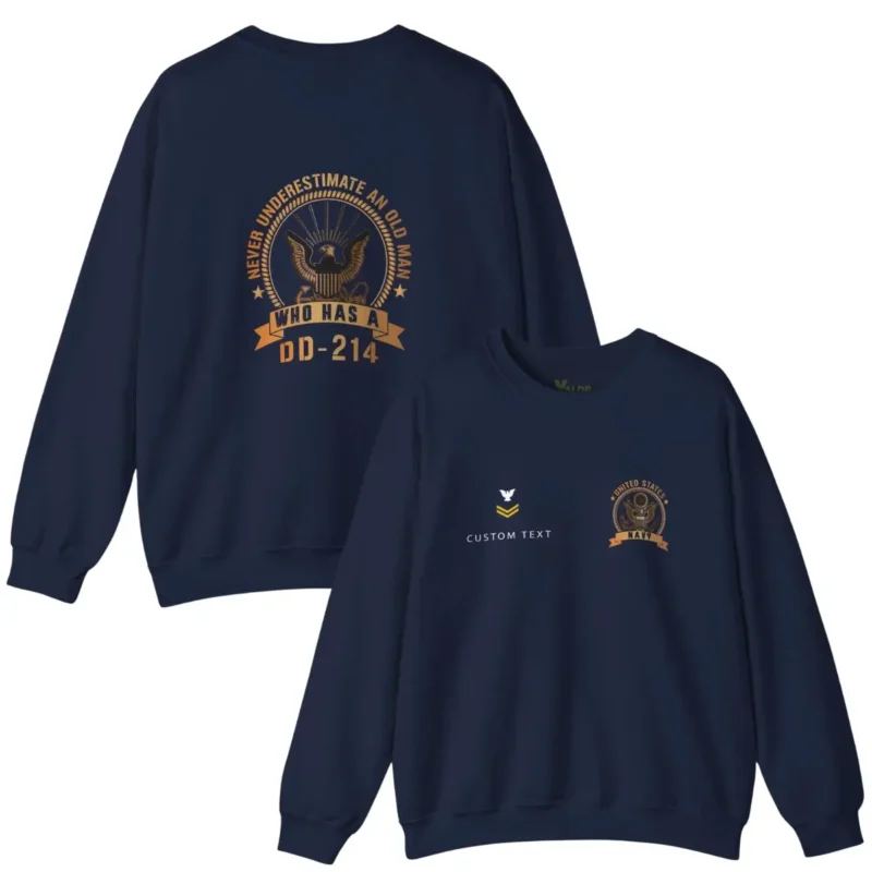 Custom Navy DD-214 Sweatshirt – Never Underestimate an Old Man Personalized Name & Rank