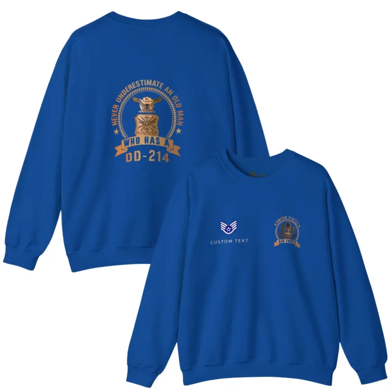 Custom USAF DD-214 Sweatshirt – Never Underestimate an Old Man