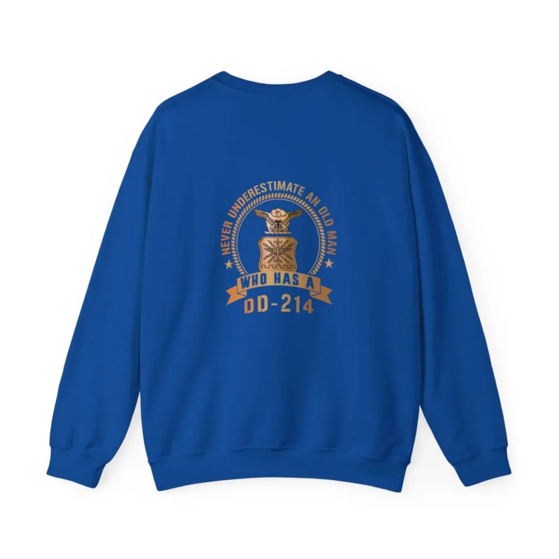 Custom USAF DD-214 Sweatshirt – Never Underestimate an Old Man
