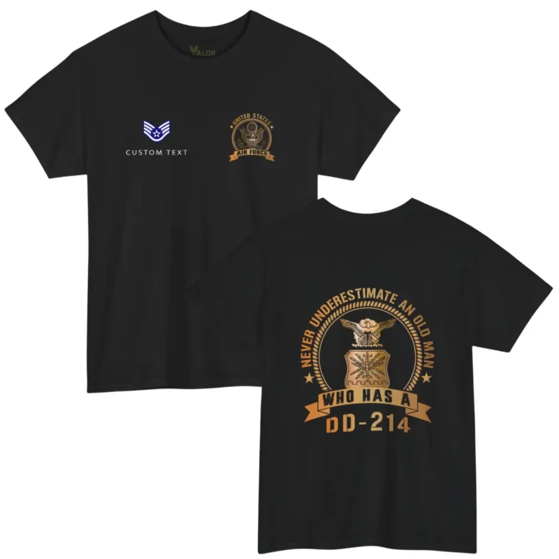 Custom USAF DD-214 T-shirt – Never Underestimate an Old Man