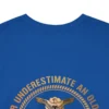 Custom USAF DD-214 T-shirt – Never Underestimate an Old Man
