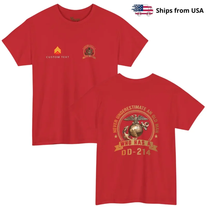 Custom USMC DD-214 T-tshirt – Never Underestimate an Old Man