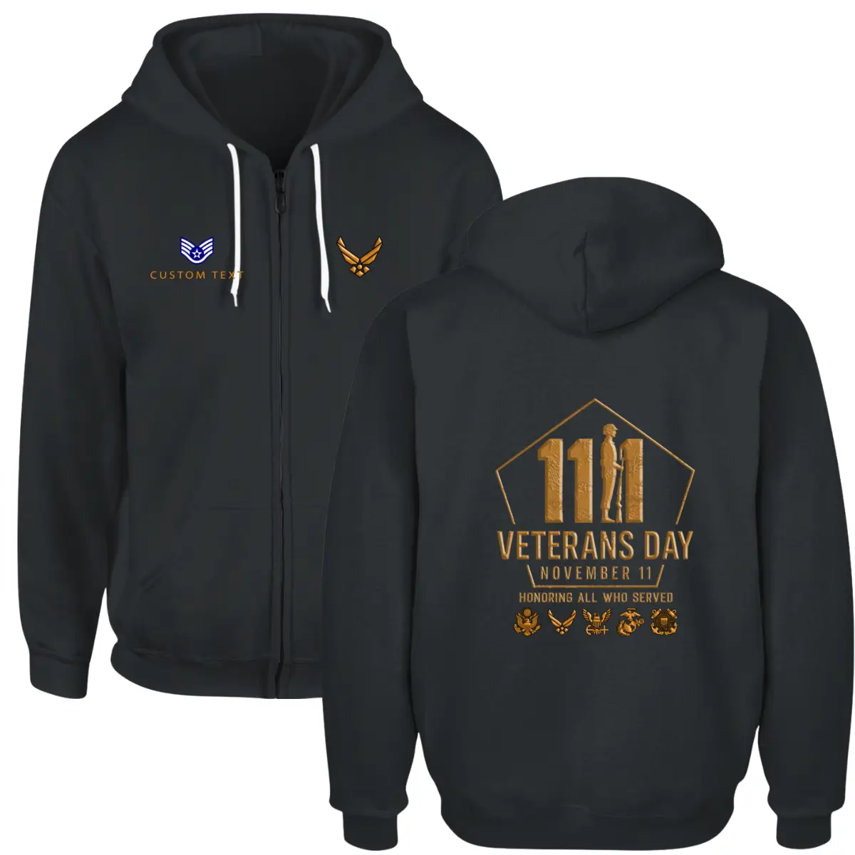 Custom Veterans Day US Air Force Zip Hoodie - Honoring All Who Served #000061