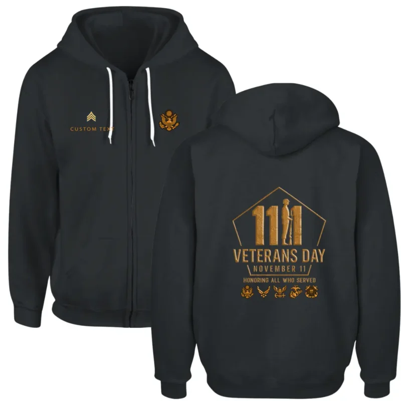 Custom Veterans Day US Army Zip Hoodie - Honoring All Who Served #000059