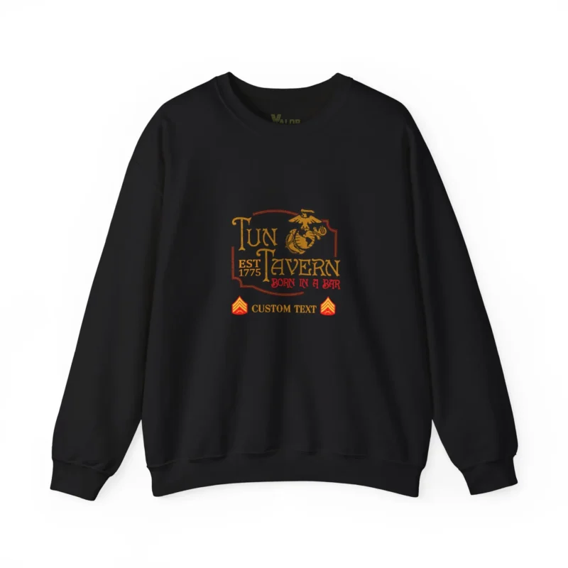 Customized USMC Tun Tavern Born In A Bar Sweatshirt #000057