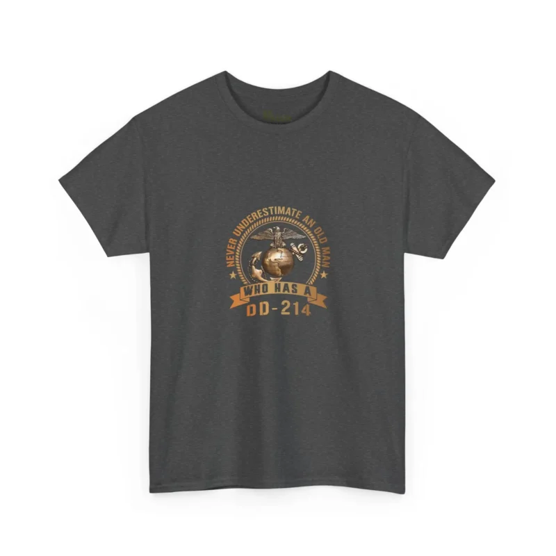 Never Underestimate an Old Man with a DD-214 Shirt – USMC Veteran Pride Tee
