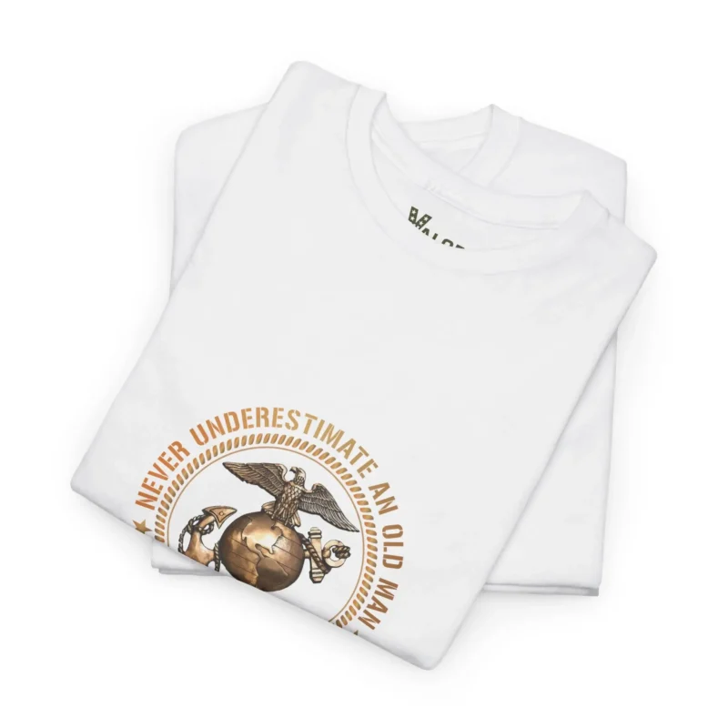 Never Underestimate an Old Man with a DD-214 Shirt – USMC Veteran Pride Tee