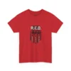 R.E.D. Remember Everyone Deployed Shirt – Support Our Deployed Heroes Tee