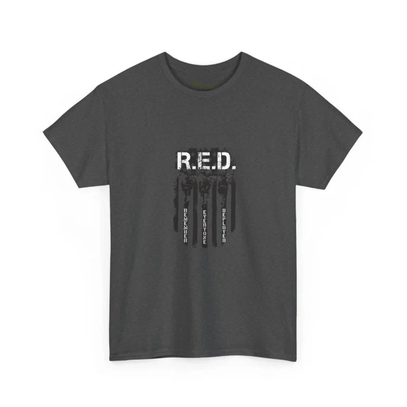 R.E.D. Remember Everyone Deployed Shirt – Support Our Deployed Heroes Tee
