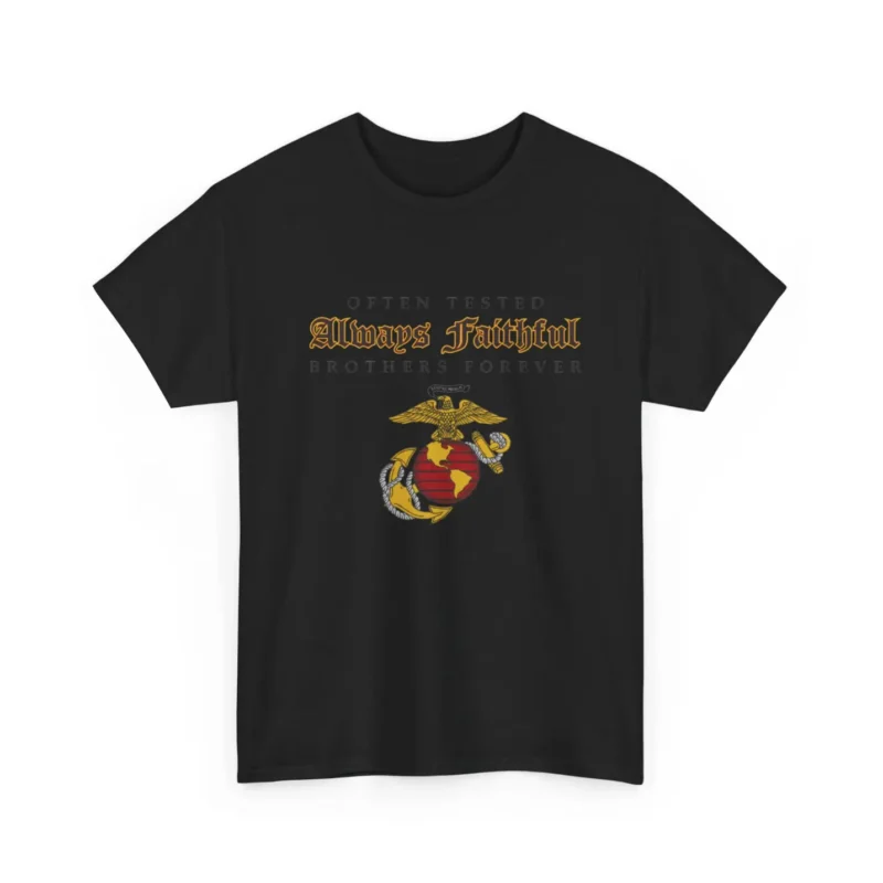 USMC “Always Faithful Brothers Forever” Marine Corps Tribute T-Shirt