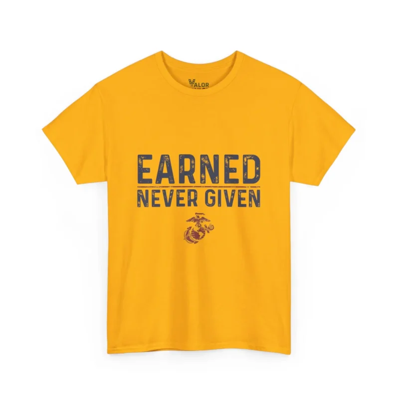 USMC “Earned Never Given” Marine Corps Motivational T-Shirt