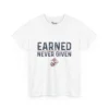 USMC “Earned Never Given” Marine Corps Motivational T-Shirt