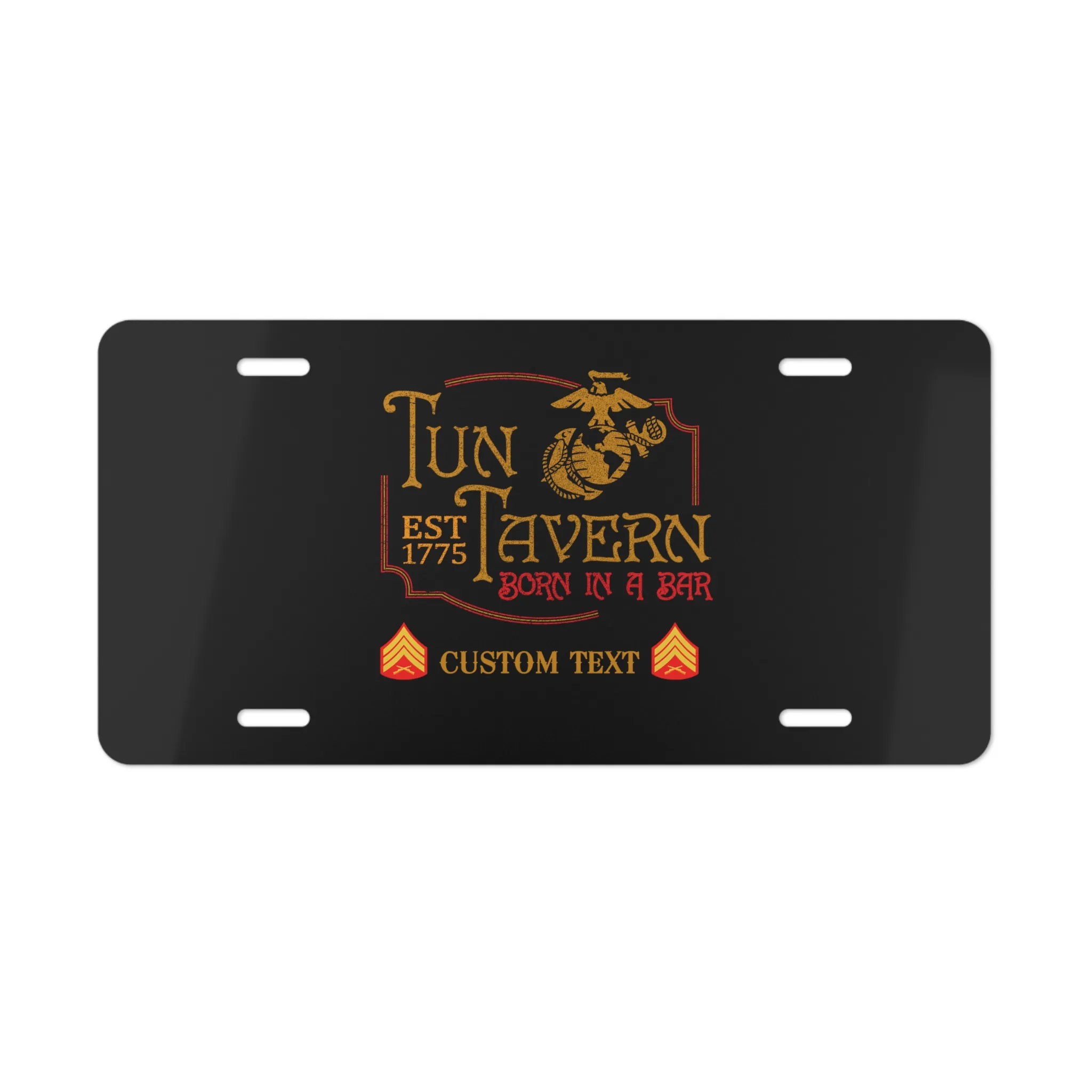 Custom Tun Tavern USMC License Plate – Born in a Bar Est. 1775 Personalized Marine Decor #000034