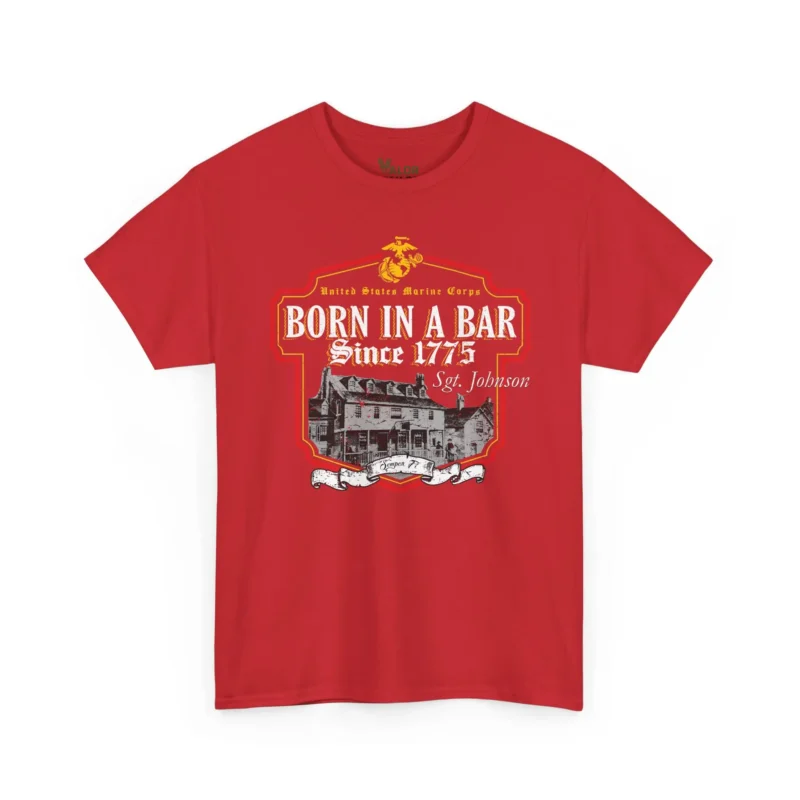 Customized USMC “Born In A Bar Since 1775” T-Shirt – Tun Tavern Tribute with Personalized Name #000092