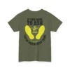Customized USMC T-Shirt – “If You Have to Ask, You’ve Never Been There” with Name & Years #000090