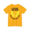 Customized USMC T-Shirt – “If You Have to Ask, You’ve Never Been There” with Name & Years #000090 (5)