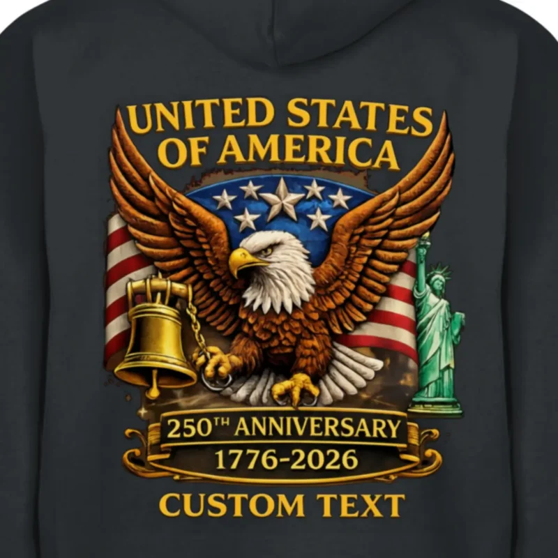 Celebrate America's 250th Birthday (1776-2026) with this premium custom [shirthoodie]. Featuring a detailed Eagle, Liberty Bell, and Lady Liberty. Personalize with your name or rank. Heavyweight quality, printed in the USA. Shop the legacy now!