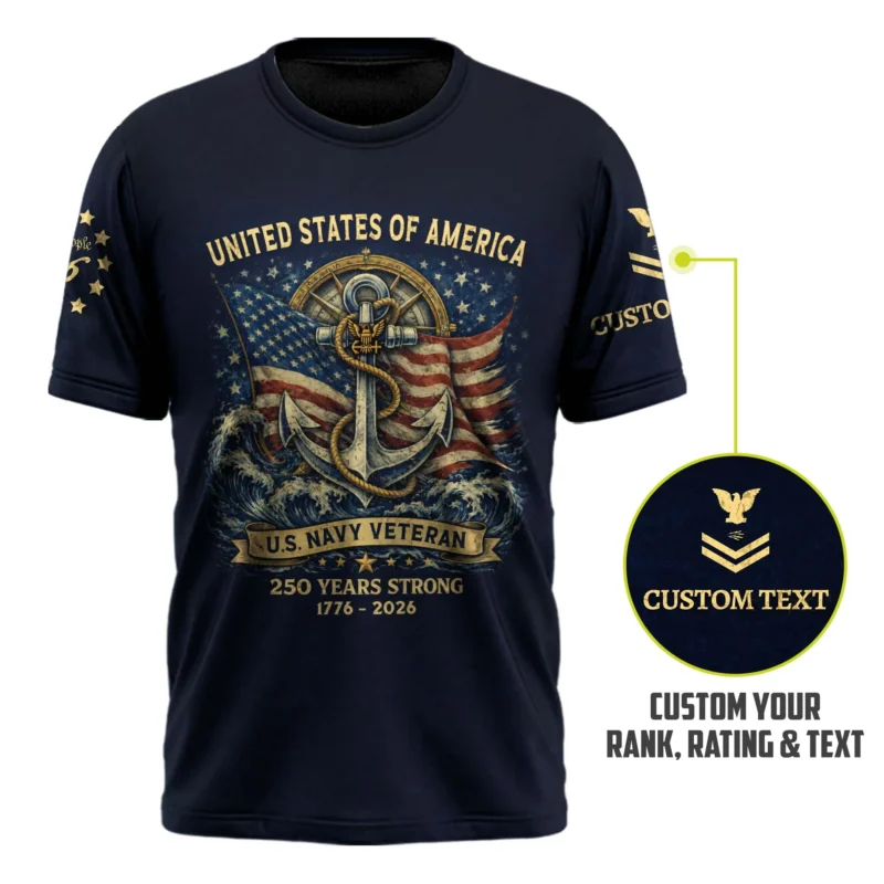 U.S. Navy Veteran 250 Years Strong 1776-2026 Personalized Shirt #000268